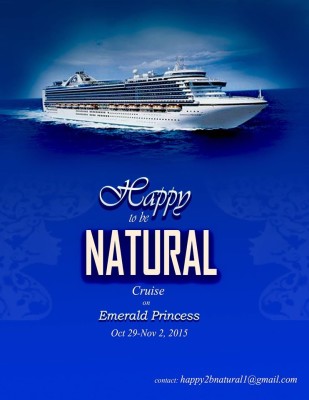 Happy To Be Natural Cruise
